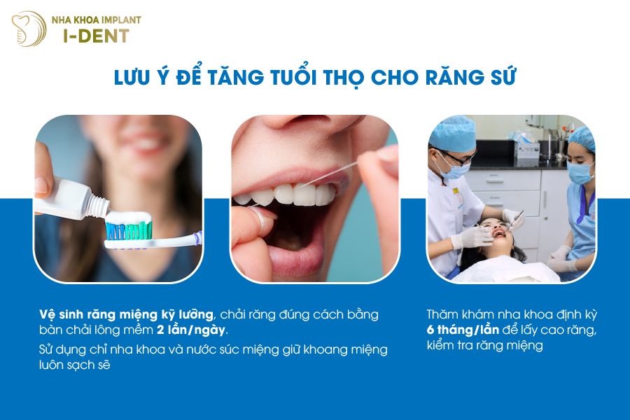 Những lưu ý để tăng tuổi thọ cho răng sứ